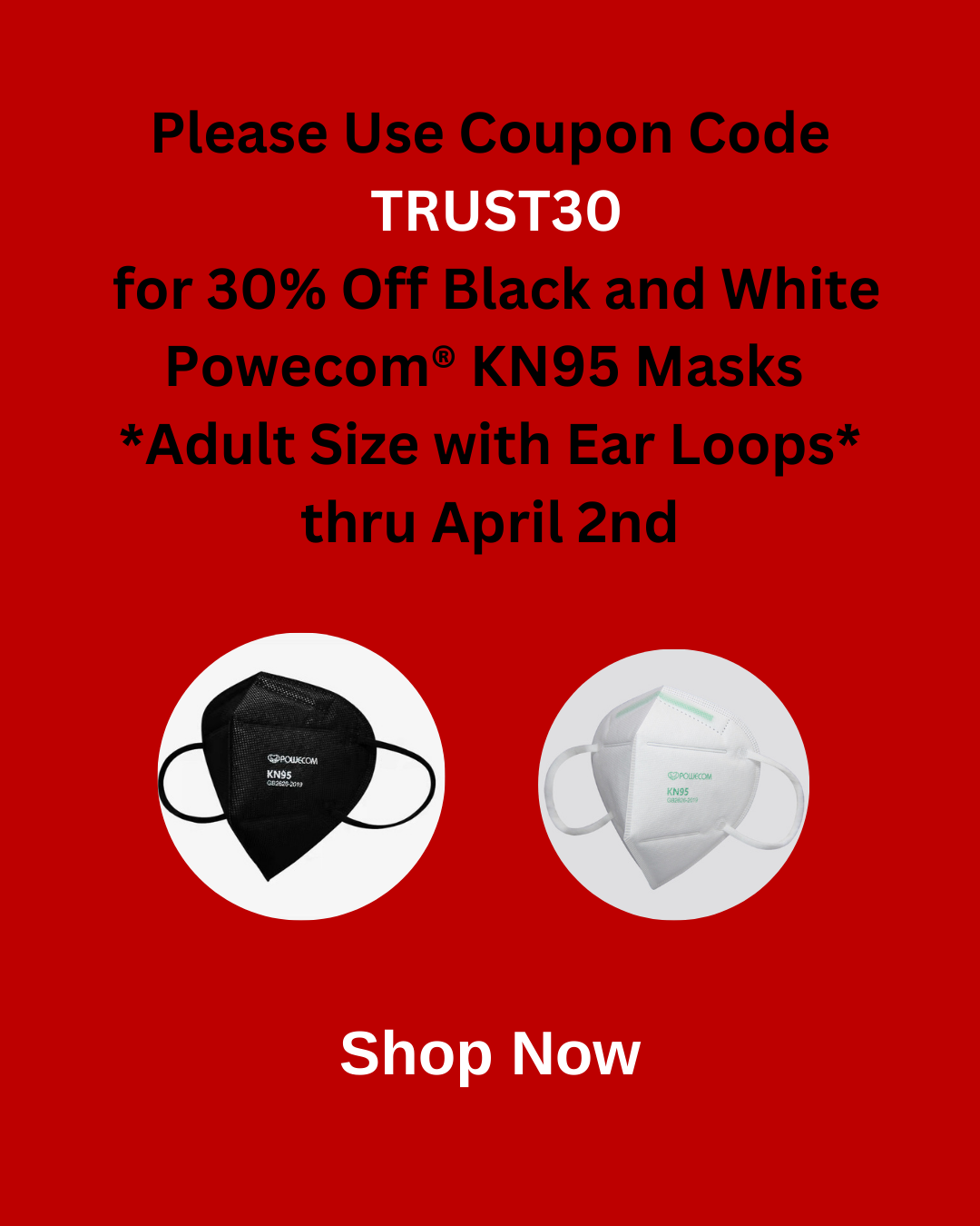 30% off black and white Powecom KN95 masks with coupon code TRUST30